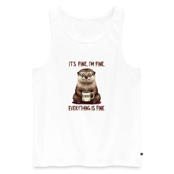 Its Fine Im Fine Coffee Otter Humor - Men's Premium Organic Tank Top - white - Front - Michal (187cm)
