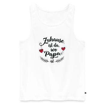 Home is where dad is - Sweet family design - Men's Premium Organic Tank Top - white - Front - AI Model Male 178 light (178cm)