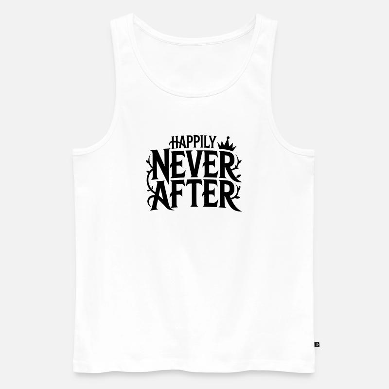 2026_02_12_Happily_never_after_Typo-Design - Männer Premium Bio Tank Top - Weiß