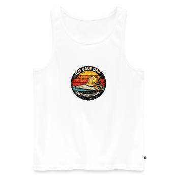 Ich baue das, aber nicht heute - Männer Premium Bio Tank Top - Weiß - Vorne - AI Model Male 178 light (178cm)