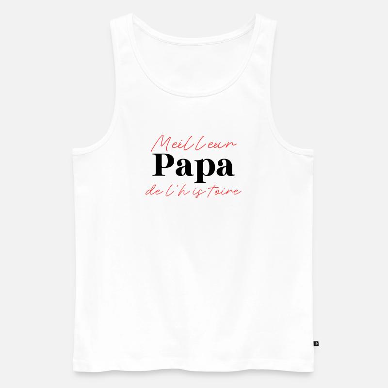 Bester Vater der Geschichte – Originalgeschenk - Männer Premium Bio Tank Top - Weiß