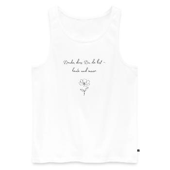 Danke, dass Du da bist — Blüte - Männer Premium Bio Tank Top - Weiß - Vorne - Michal (187cm)