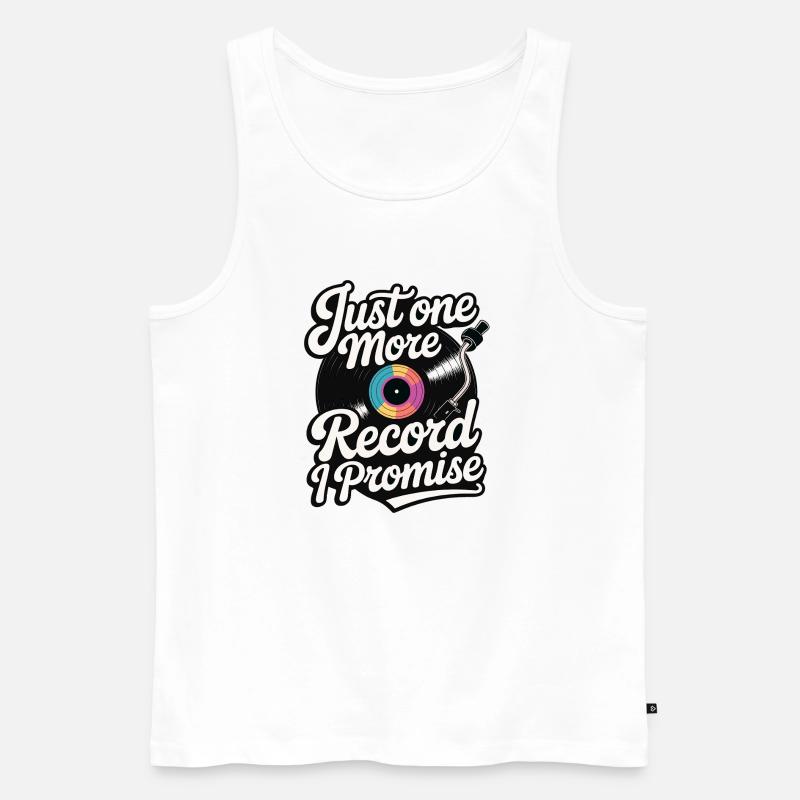 Nur noch eine Platte, versprochen - Männer Premium Bio Tank Top - Weiß