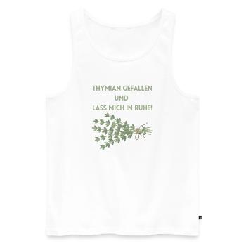 Thymian einen Gefallen und lass mich in Ruhe! - Männer Premium Bio Tank Top - Weiß - Vorne - Michal (187cm)