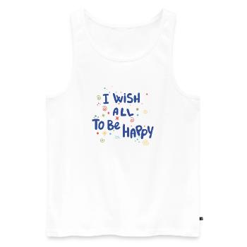 I Wish All To Be Happy - Men's Premium Organic Tank Top - white - Front - AI Model Male 178 light (178cm)