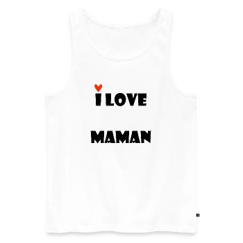 I LOVE MAMAN. MAMAN. FÊTE DES MÈRES. BONNE FÊTE - Débardeur bio Premium Homme - blanc - Devant - Michal (187cm)