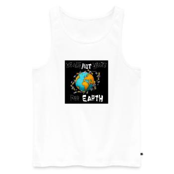 Not meant for Earth - Men's Premium Organic Tank Top - white - Front - AI Model Male 178 light (178cm)