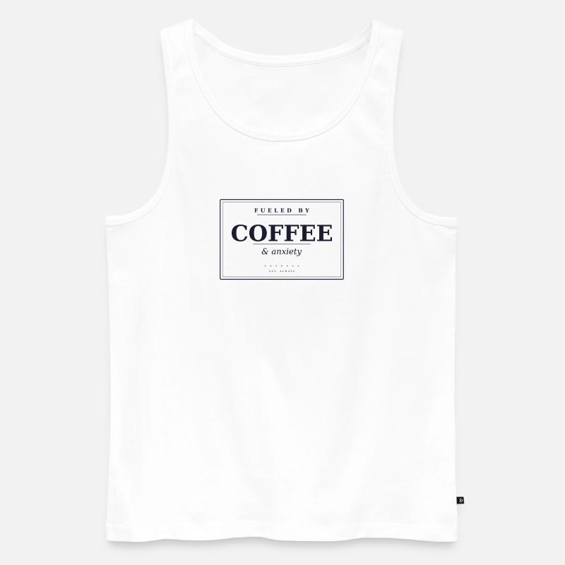 Fueled by coffee & anxiety - Männer Premium Bio Tank Top - Weiß