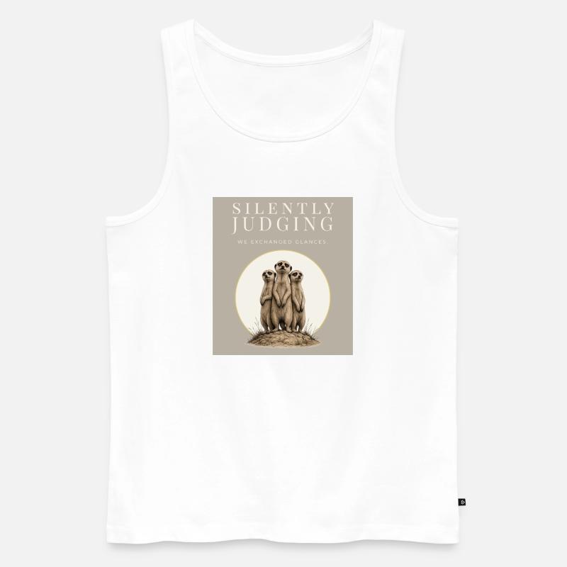 Silently Judging Funny Meerkat - Männer Premium Bio Tank Top - Weiß
