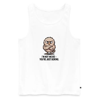  Im Not Weird Youre Just Boring Lustiger Spruch - Männer Premium Bio Tank Top - Weiß - Vorne - Michal (187cm)