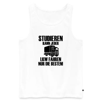 Studieren kann jeder LKW fahren nur die besten  - Männer Premium Bio Tank Top - Weiß - Vorne - Michal (187cm)