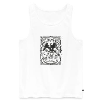 Sorry I Couldn't Hear You Over The Eagle Screeches - Männer Premium Bio Tank Top - Weiß - Vorne - Michal (187cm)