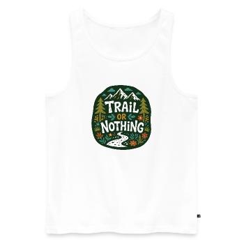 Trail or Nothing Berglauf-Design - Männer Premium Bio Tank Top - Weiß - Vorne - Michal (187cm)