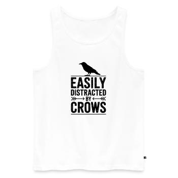 Crow Sayings Ravens Funny Crow Gift - Men's Premium Organic Tank Top - white - Front - Michal (187cm)