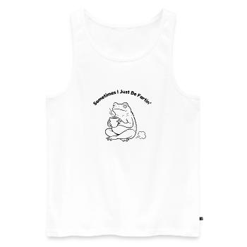 Sometimes I Just Be Fartin Frosch Kaffee - Männer Premium Bio Tank Top - Weiß - Vorne - Michal (187cm)