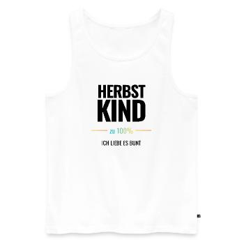 Herbstkind zu 100% Ich liebe es bunt - Männer Premium Bio Tank Top - Weiß - Vorne - Michal (187cm)