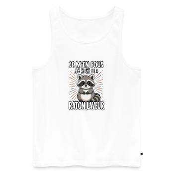 Je m'en fous je suis un ratonlaveur - Waschbär - Männer Premium Bio Tank Top - Weiß - Vorne - Michal (187cm)