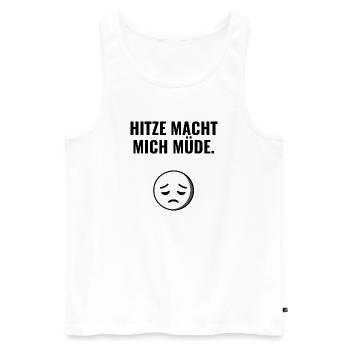 Hitze macht mich müde. - Männer Premium Bio Tank Top - Weiß - Vorne - Michal (187cm)