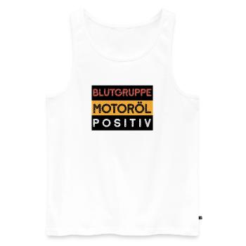 Meine Blutgruppe ist Motoröl Positiv Auto Sprüche - Männer Premium Bio Tank Top - Weiß - Vorne - Michal (187cm)