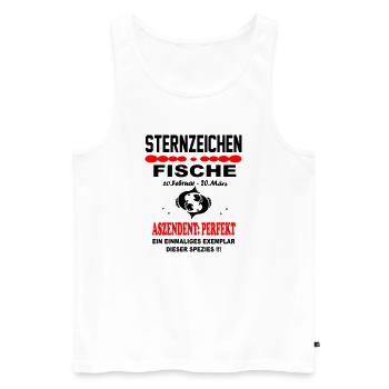 Fische Sternzeichen Horoskop Aszendent Perfekt - Männer Premium Bio Tank Top - Weiß - Vorne - Michal (187cm)