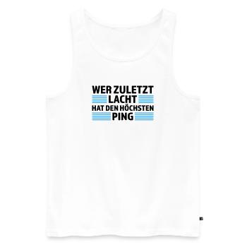 Wer zuletzt lacht höchsten Ping Gamer Shirt - Männer Premium Bio Tank Top - Weiß - Vorne - Michal (187cm)