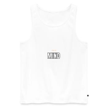 Conquer Your Mind Motivational Typography - Men's Premium Organic Tank Top - white - Front - Michal (187cm)
