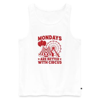 Circus Mondays Are Better With Circus Performer - Männer Premium Bio Tank Top - Weiß - Vorne - Michal (187cm)