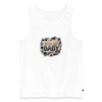You Go, Baby - Männer Premium Bio Tank Top - Weiß - Vorne - Michal (187cm)
