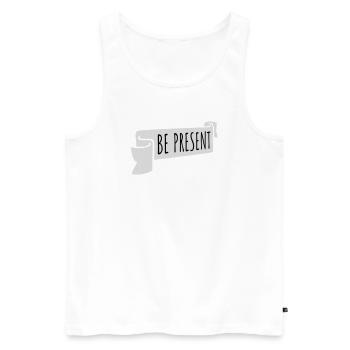 Be present at the moment here and now Quote Text - Men's Premium Organic Tank Top - white - Front - Michal (187cm)