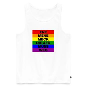ENE MENE MECK THE AFD MUST GO, NO AFD, NO NZS - Men's Premium Organic Tank Top - white - Front - Michal (187cm)