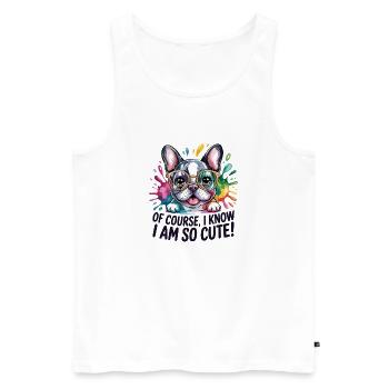 Of Course I Know I Am So Cute Lustige - Men's Premium Organic Tank Top - white - Front - Michal (187cm)
