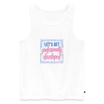 Let's professionally developed - Men's Premium Organic Tank Top - white - Front - Michal (187cm)