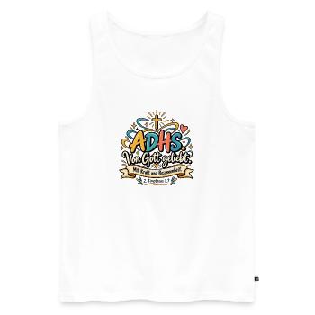 ADHS Liebe Gottes Kraft - Männer Premium Bio Tank Top - Weiß - Vorne - Michal (187cm)