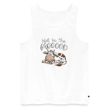 Not In The MOOOOD Kuh Wortspiel Tierhumor - Männer Premium Bio Tank Top - Weiß - Vorne - Michal (187cm)