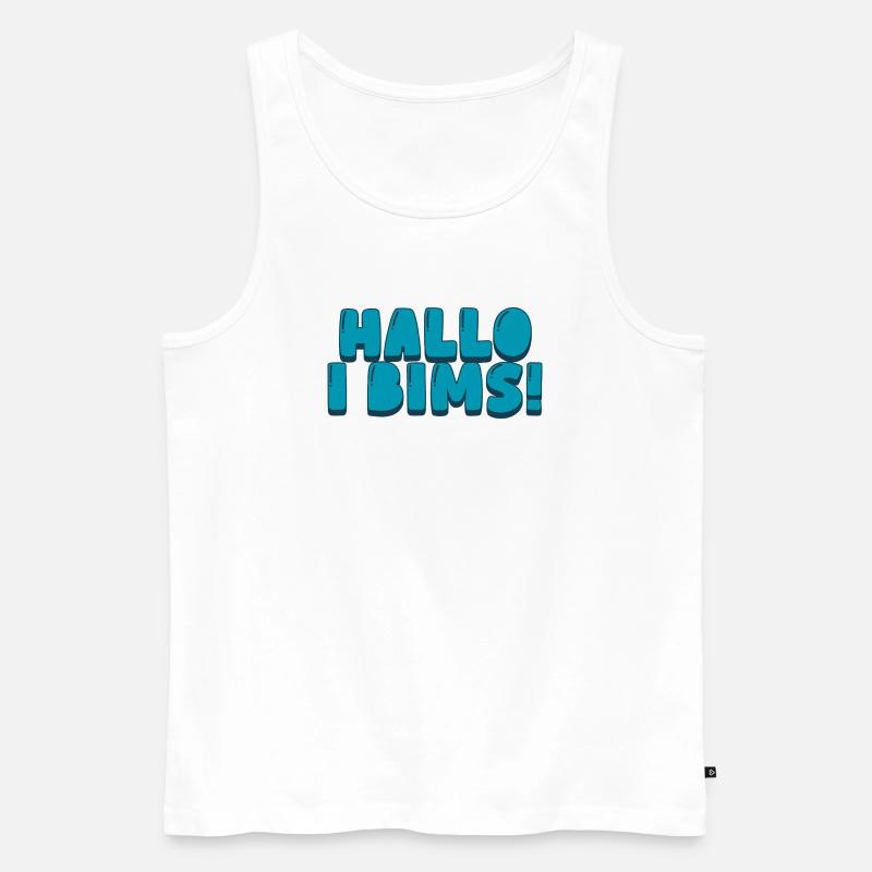 Hallo i bims! - Männer Premium Bio Tank Top - Weiß