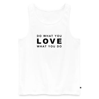 Affirmation: "do what you LOVE what you do" - Männer Premium Bio Tank Top - Weiß - Vorne - AI Model Male 178 light (178cm)
