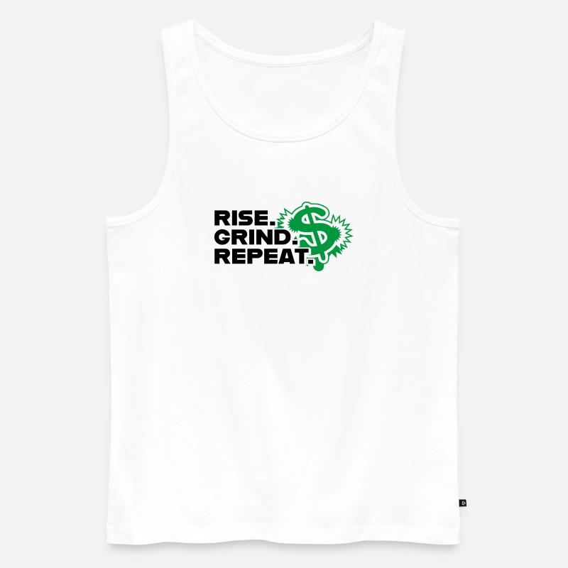 Rise Grind Repeat - Motivation - Männer Premium Bio Tank Top - Weiß