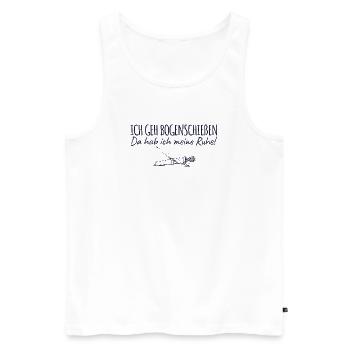 Bogenschießen Da hab ich meine Ruhe - Bogensport - Männer Premium Bio Tank Top - Weiß - Vorne - Michal (187cm)