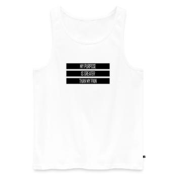 My Purpose Is Greater Than My Pain Meaning Quote Logo - Men's Premium Organic Tank Top - white - Front - Michal (187cm)