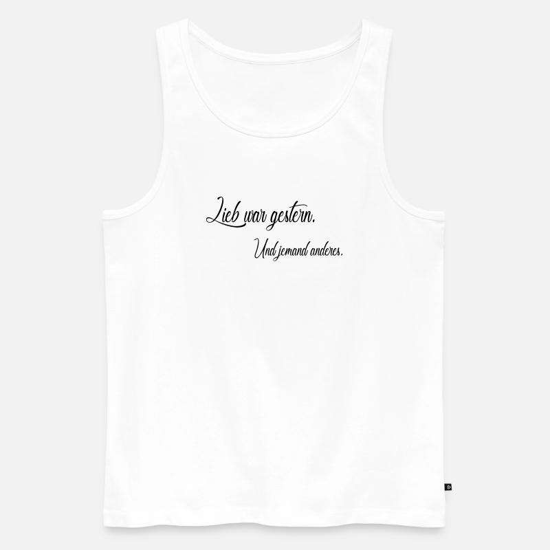 Lieb war gestern - Männer Premium Bio Tank Top - Weiß