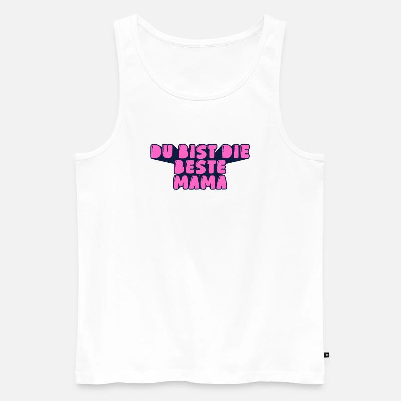 du bist die beste Mama - Männer Premium Bio Tank Top - Weiß