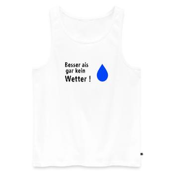 Besser als gar kein Wetter - Männer Premium Bio Tank Top - Weiß - Vorne - AI Model Male 178 light (178cm)
