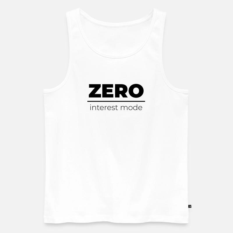 Zero Interest Mode | Minimal Statement - Männer Premium Bio Tank Top - Weiß