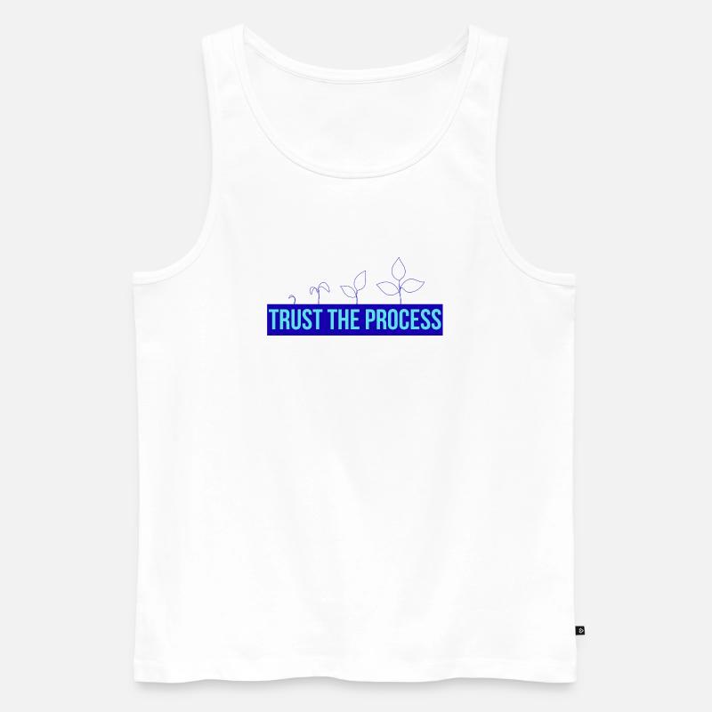 Vertrau Dem Prozess Pflänzchen - Männer Premium Bio Tank Top - Weiß