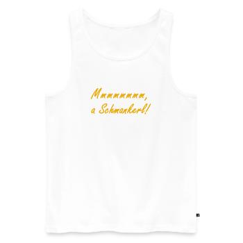 Mmmmm, a Schmarker! - Männer Premium Bio Tank Top - Weiß - Vorne - Michal (187cm)
