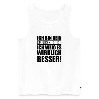 Klugscheißer - Männer Premium Bio Tank Top - Weiß - Vorne - Michal (187cm)