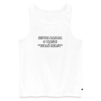 DIE EINZIGE REGEL, DIE LAUTET "JE#AĆ KUR#Y" - Männer Premium Bio Tank Top - Weiß - Vorne - AI Model Male 178 light (178cm)