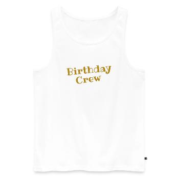 Birthday Crew  - Männer Premium Bio Tank Top - Weiß - Vorne - Michal (187cm)