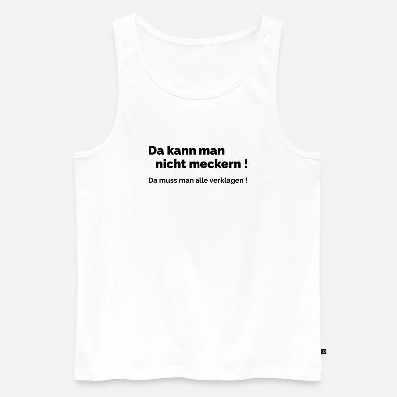 Nicht meckern - Männer Premium Bio Tank Top - Weiß