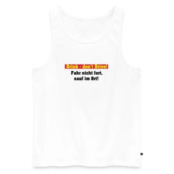 Party Shirt , Drink ... sauf im Ort (25) - Männer Premium Bio Tank Top - Weiß - Vorne - AI Model Male 178 light (178cm)